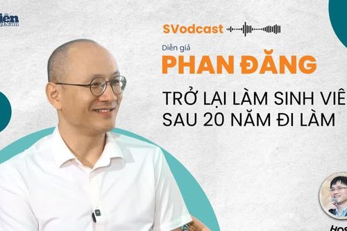 Điều gì khiến Diễn giả Phan Đăng trở lại làm sinh viên sau 20 năm đi làm?