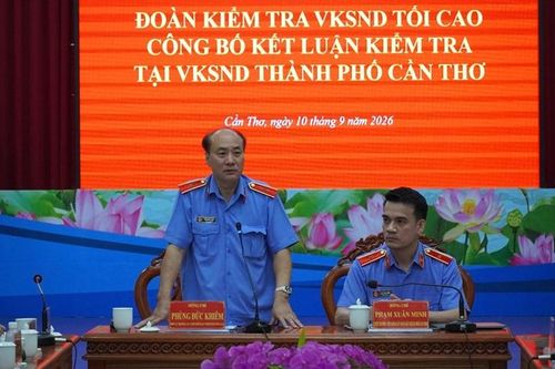 VKSND tối cao công bố kết luận kiểm tra tại VKSND thành phố Cần Thơ