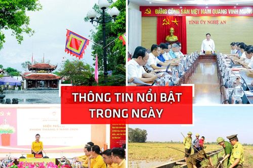 Nghệ An: Thông tin nổi bật ngày 10/9