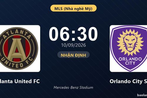 Nhận định Atlanta United FC vs Orlando City SC: Hứa hẹn màn đôi công