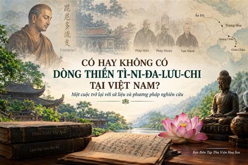 Có, hay không, dòng thiền Tì-ni-đa-lưu-chi tại Việt Nam?