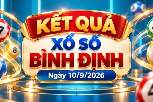XSBDI 10/9 - Kết quả xổ số Bình Định hôm nay 10/9/2026