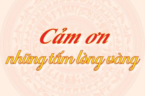 Cảm ơn những tấm lòng vàng
