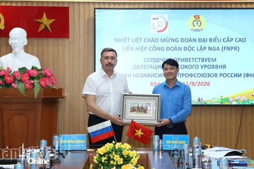 Liên đoàn Lao động tỉnh trao đổi kinh nghiệm với đoàn đại biểu Liên hiệp Công đoàn Độc lập Nga