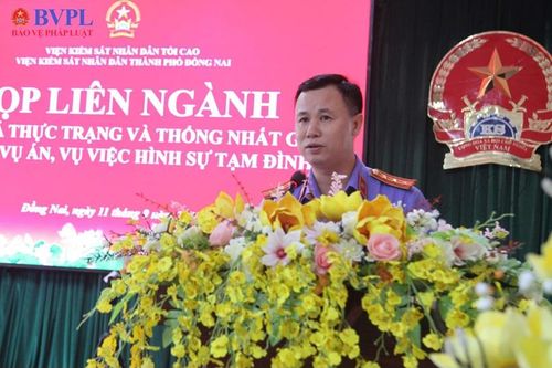 VKSND TP Đồng Nai phối hợp rà soát, giải quyết các vụ án, vụ việc hình sự tạm đình chỉ