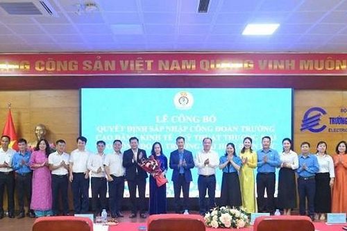 Công đoàn Trường Đại học Điện lực kiện toàn tổ chức, hướng tới đổi mới hoạt động