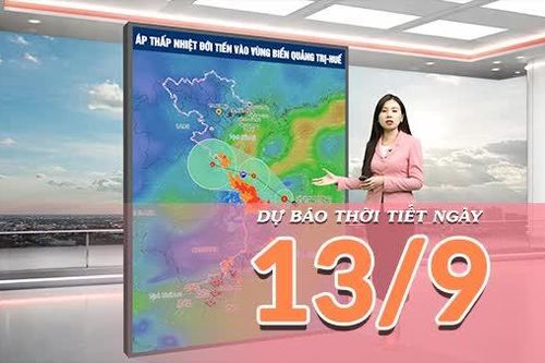 [Video] Dự báo thời tiết ngày 13/9/2026: Áp thấp nhiệt đới áp sát đất liền, Trung Bộ mưa lớn
