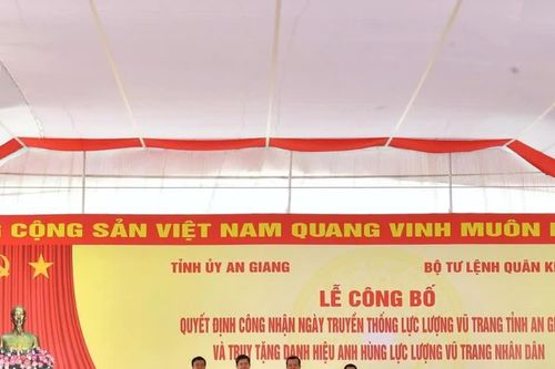 An Giang công bố ngày truyền thống Lực lượng vũ trang tỉnh