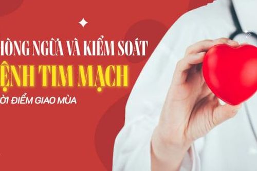 Phòng ngừa và kiểm soát bệnh tim mạch thời điểm giao mùa