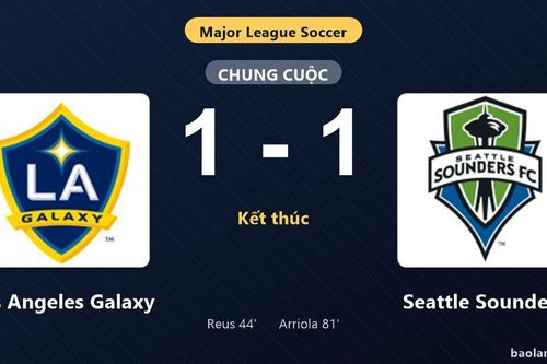 Thống kê trận đấu Los Angeles Galaxy 1-1 Seattle Sounders: Hai đội chia điểm