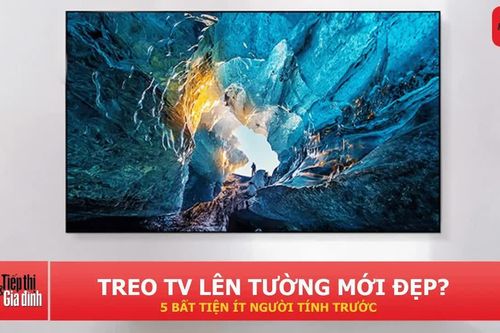 Treo TV lên tường chưa chắc đã tốt: 5 bất tiện khiến đặt trên kệ hợp lý hơn