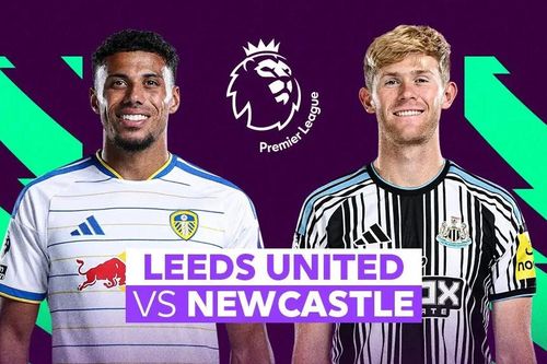 Nhận định trận đấu Leeds vs Newcastle, 2h00 ngày 15.9: Cuộc chiến leo top 4