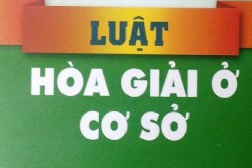 Kế hoạch triển khai thi hành Luật Hòa giải ở cơ sở