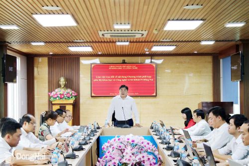Rà soát các nội dung phối hợp giữa Bộ Khoa học và Công nghệ với thành phố Đồng Nai về phát triển khoa học, công nghệ