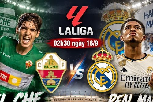 Nhận định Elche vs Real Madrid, 02h30 ngày 16/9: Mồi ngon của Kền kền