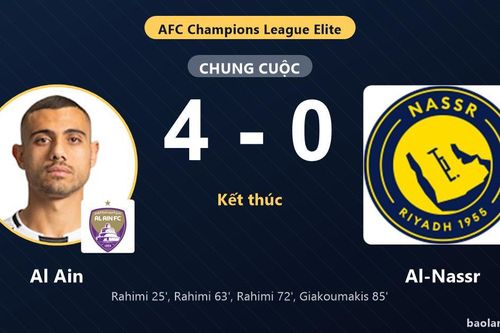 Vùi dập Al-Nassr 4-0, Al Ain khởi đầu thăng hoa khiến đối thủ choáng váng