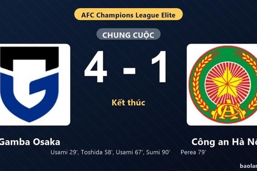 Thống kê trận đấu Gamba Osaka 4-1 Công an Hà Nội: Gamba Osaka thắng đậm thuyết phục