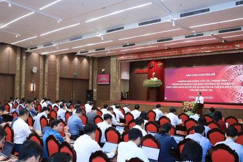 Hà Nội triển khai các kế hoạch, chương trình hành động thực hiện một số nghị quyết, chỉ thị của Bộ Chính trị