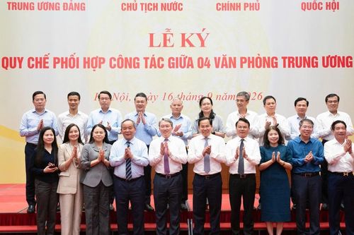Bốn Văn phòng Trung ương ký Quy chế phối hợp công tác