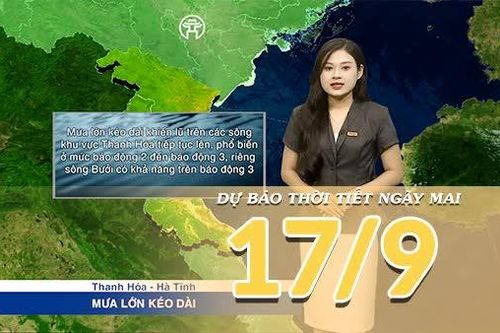 [Video] Dự báo thời tiết đêm nay và ngày mai 17/9/2026: Bắc Bộ và Bắc Trung Bộ tiếp tục mưa lớn, cảnh báo nguy cơ lũ cao