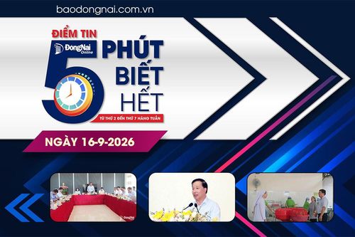 Điểm tin '5 phút biết hết' sáng 16-9: Không để xảy ra tình trạng vốn đã bố trí, nhà thầu sẵn sàng nhưng dự án vẫn phải chờ mặt bằng