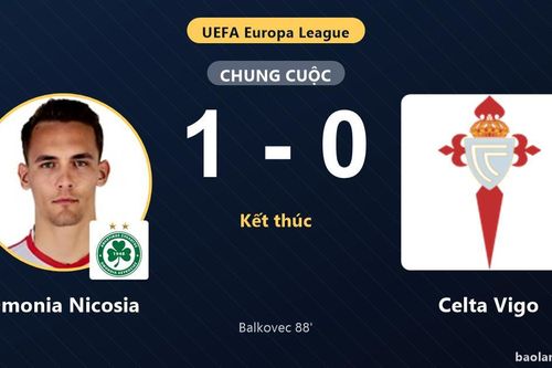 Balkovec tỏa sáng cuối trận, Omonia Nicosia hạ gục Celta Vigo ngày ra quân Europa League