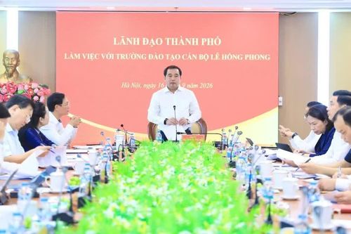 Bí thư Thành ủy Hà Nội làm việc với Trường Đào tạo cán bộ Lê Hồng Phong