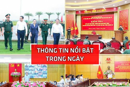 Nghệ An: Thông tin nổi bật ngày 17/9