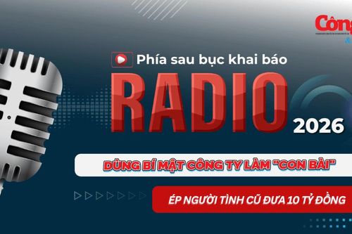 Radio Phía sau bục khai báo: Dùng bí mật công ty làm 'con bài', ép người tình cũ đưa 10 tỷ đồng