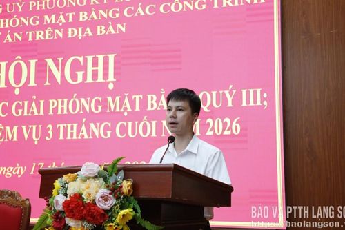 Phường Kỳ Lừa triển khai nhiệm vụ giải phóng mặt bằng 3 tháng cuối năm 2026