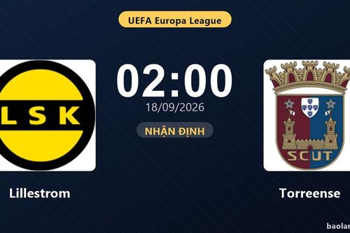 Nhận định Lillestrom vs Torreense: Điểm nóng cuộc đua tốp đầu