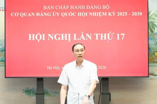Hội nghị lần thứ 17 Ban Chấp hành Đảng bộ Cơ quan Đảng ủy Quốc hội