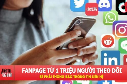Đề xuất tài khoản mạng xã hội từ 1 triệu người theo dõi phải khai báo