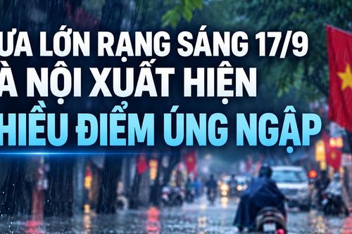Mưa lớn rạng sáng 17/9, Hà Nội xuất hiện nhiều điểm ngập úng