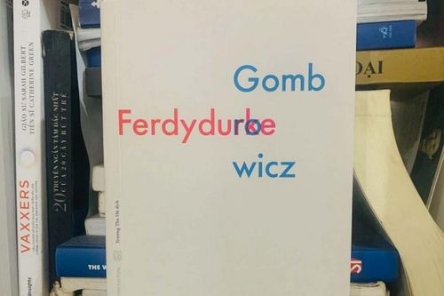 'Ferdydurke' đưa tiếng nói khác biệt của văn chương Ba Lan đến Việt Nam