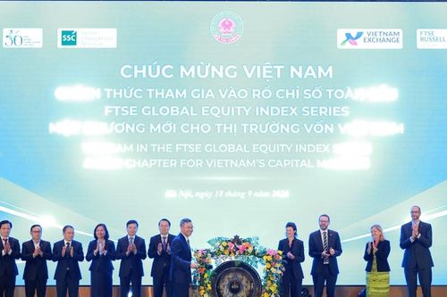 Việt Nam chính thức tham gia rổ FTSE Russell: Chứng khoán bước sang trang mới