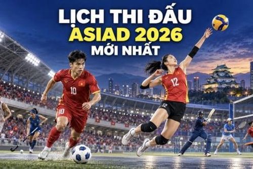 Lịch thi đấu Asiad 20 ngày 18/9: U23 Việt Nam và tuyển bóng chuyền nữ cùng tranh tài