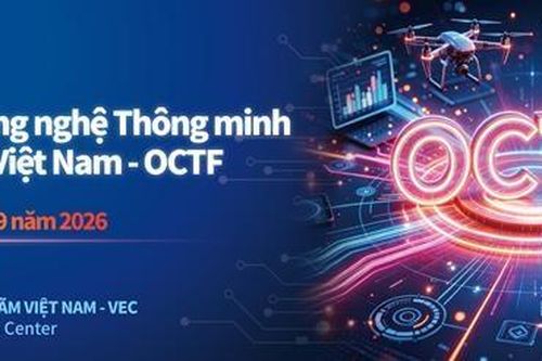 OCTF 2026: Đẩy mạnh kết nối chuỗi cung ứng công nghệ Việt Nam - Trung Quốc