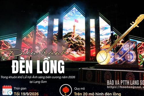 Lộ trình diễu hành đèn lồng trong khuôn khổ Lễ hội Ánh sáng biên cương
