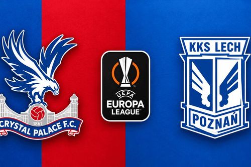 Lịch sử đối đầu Crystal Palace vs Lech Poznan: Lần đầu tiên mở chương châu Âu tại Selhurst Park