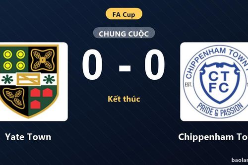 Cầm chân nhau không bàn thắng, Yate Town và Chippenham Town chia điểm tại FA Cup