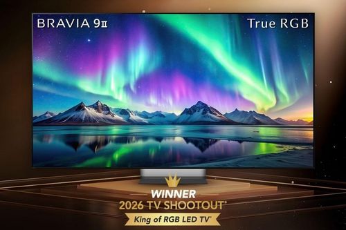 Sony BRAVIA 9 II được vinh danh 'King of RGB LED TV 2026'
