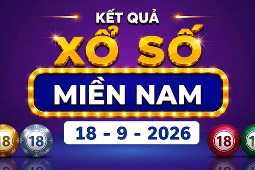 XSMN 18/9 - Kết quả XSMN hôm nay 18/9/2026 - Xổ số miền Nam ngày 18 tháng 9