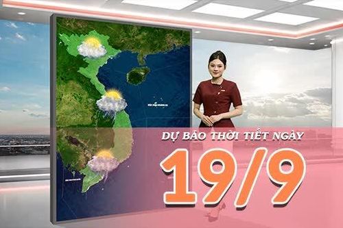 [Video] Dự báo thời tiết ngày 19/9/2026: Bắc Bộ tạnh ráo, Trung Bộ còn nhiều điểm mưa lớn