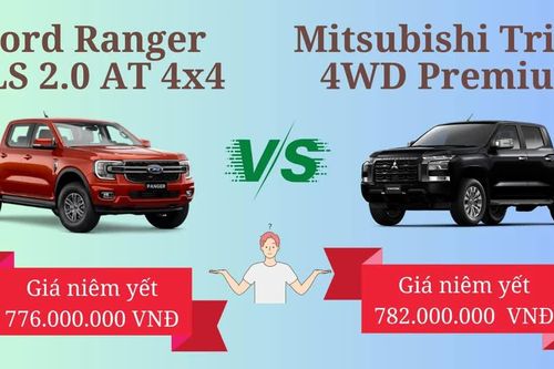 So sánh Ford Ranger XLS 4x4 và Mitsubishi Triton 4WD Premium dưới 800 triệu đồng