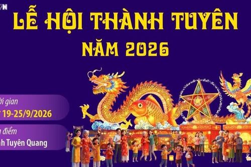Lễ hội Thành Tuyên năm 2026 diễn ra từ 19 - 25/9/2026
