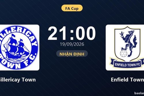 Nhận định Billericay Town vs Enfield Town: Bản lĩnh sân khách được thử lửa