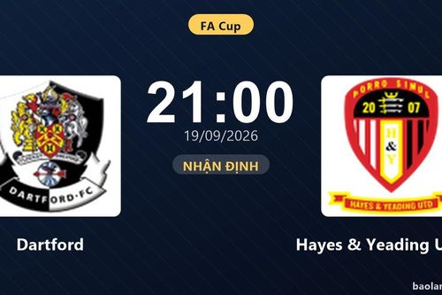 Nhận định Dartford vs Hayes & Yeading United: Màn so tài của hai đội vào phom