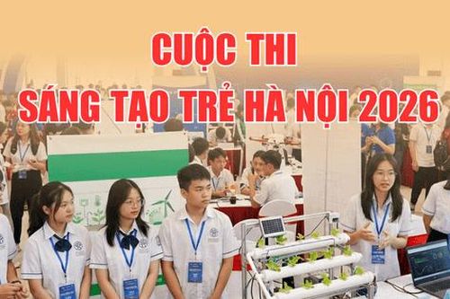 Hà Nội tổ chức Cuộc thi sáng tạo trẻ 2026