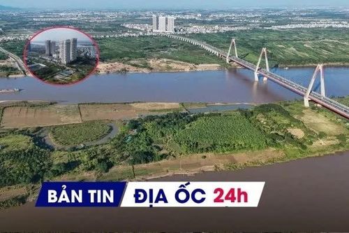 Địa ốc 24H: Dừng cấp sổ đỏ trong vùng quy hoạch Đại lộ sông Hồng; đề xuất 4 nguyên tắc định giá đất mới